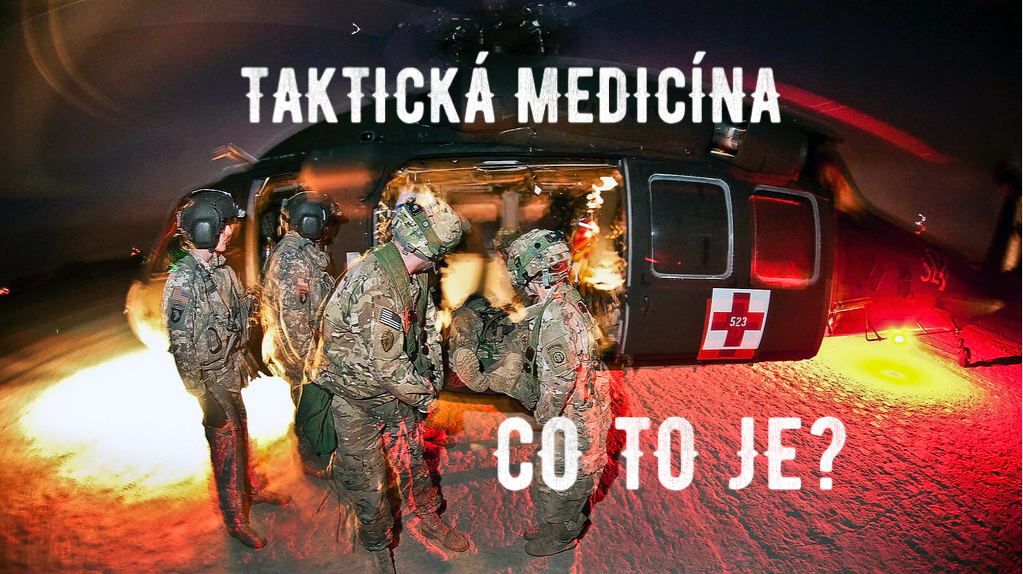 Taktická první pomoc.