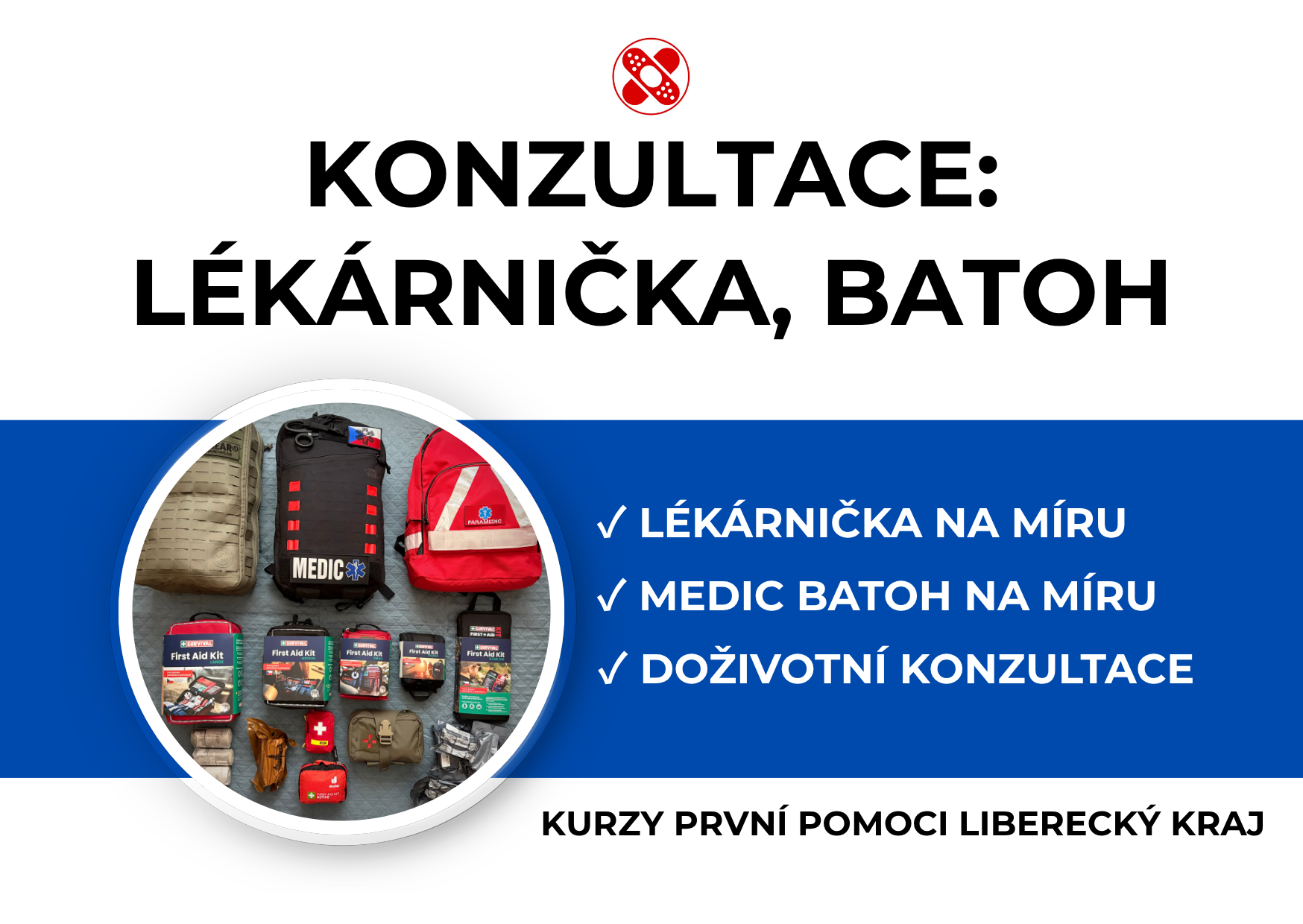 Sestavení lékárničky a medic batohu na míru