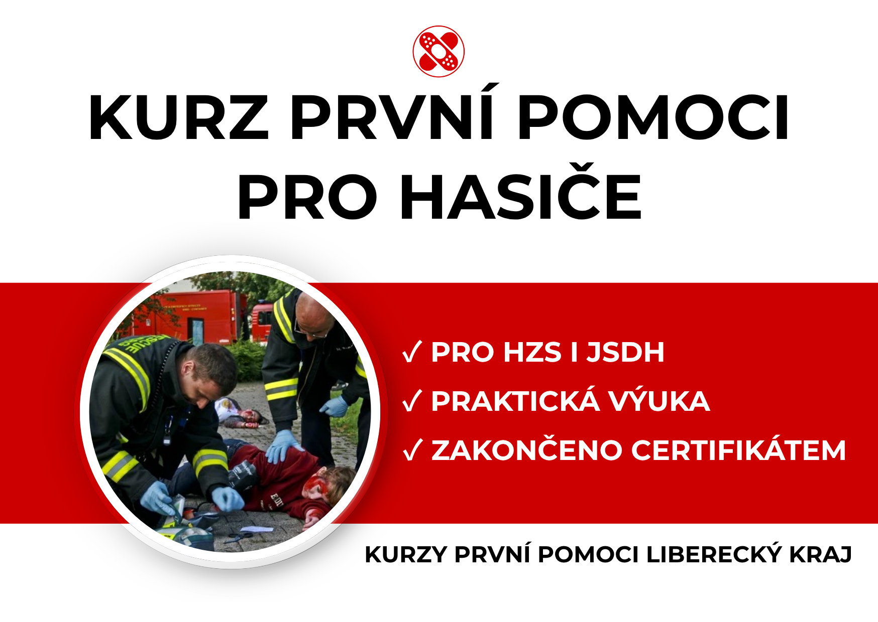 Kurz první pomoci pro hasiče (SDH, JSDH)