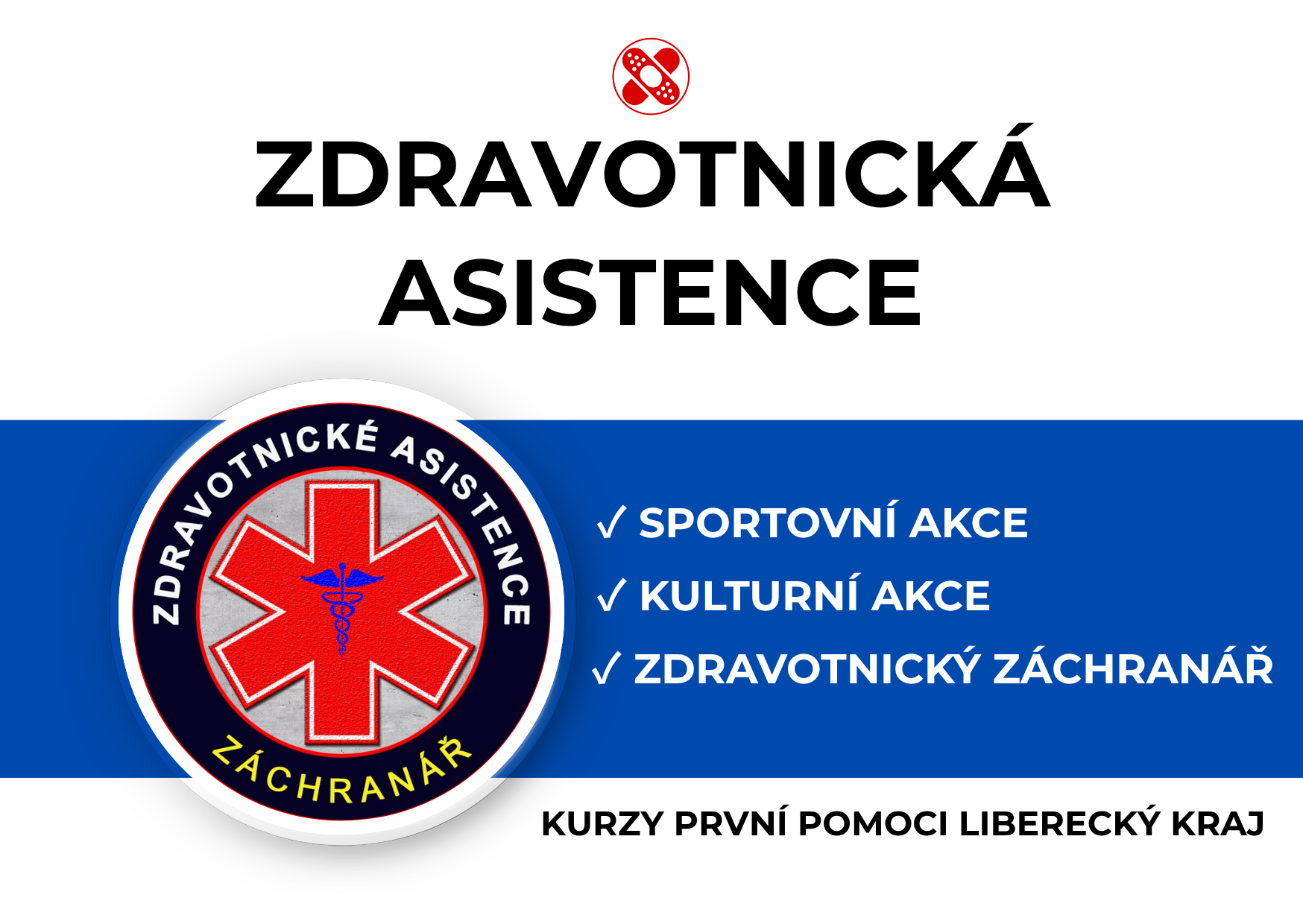 Zdravotnická asistence pro kulturní nebo sportovní akci